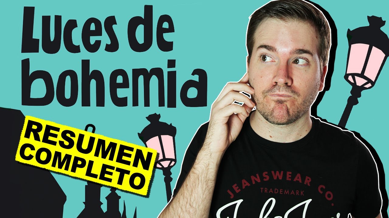 Resumen de luces de bohemia: análisis y temas principales de la obra 1 resumen de luces de bohemia