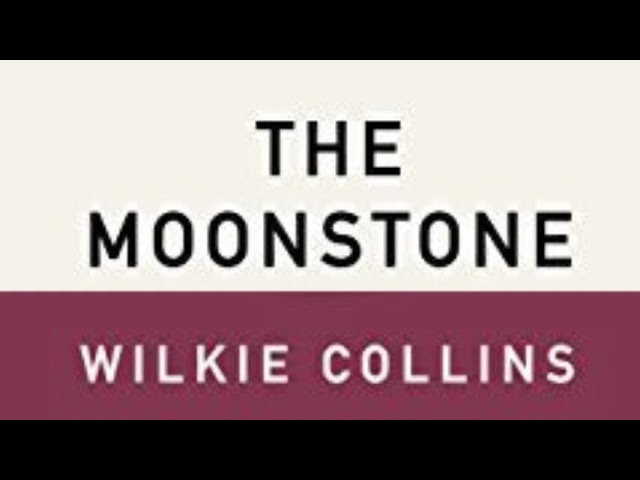 Resumen completo de the moonstone análisis y personajes principales 1 resumen de the moonstone
